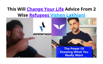 This Will Change Your Life! Advice From 2 Wise Refugees By Vishen Lakhiani.