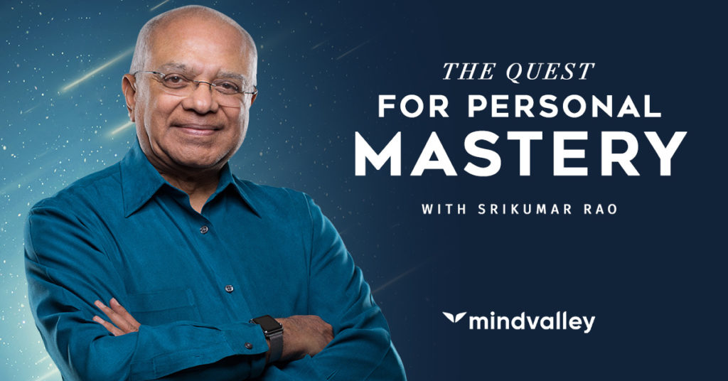 The Quest for Personal Mastery by Srikumar Rao review: Is it worth ...