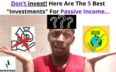 Before You invest! Here Are The 5 Best investments For Passive Income…