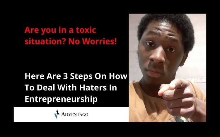 3 Keyways To Overcome Negativity When Starting A Business | How To Deal With Haters In Entrepreneurship